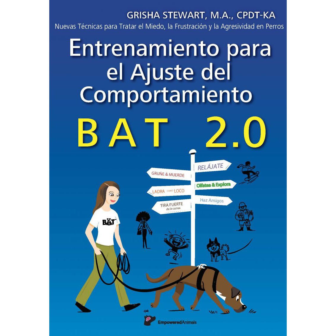 BAT 2.0 Book for Dog Aggression, Frustration, & Fear: Wholesale Orders (Spanish, Sets of 20)