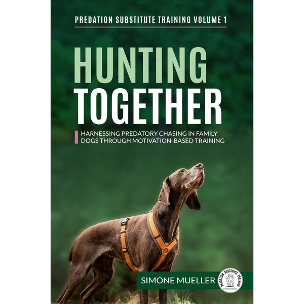 Hunting Together 2nd Edition eBook by Simone Mueller Harnessing