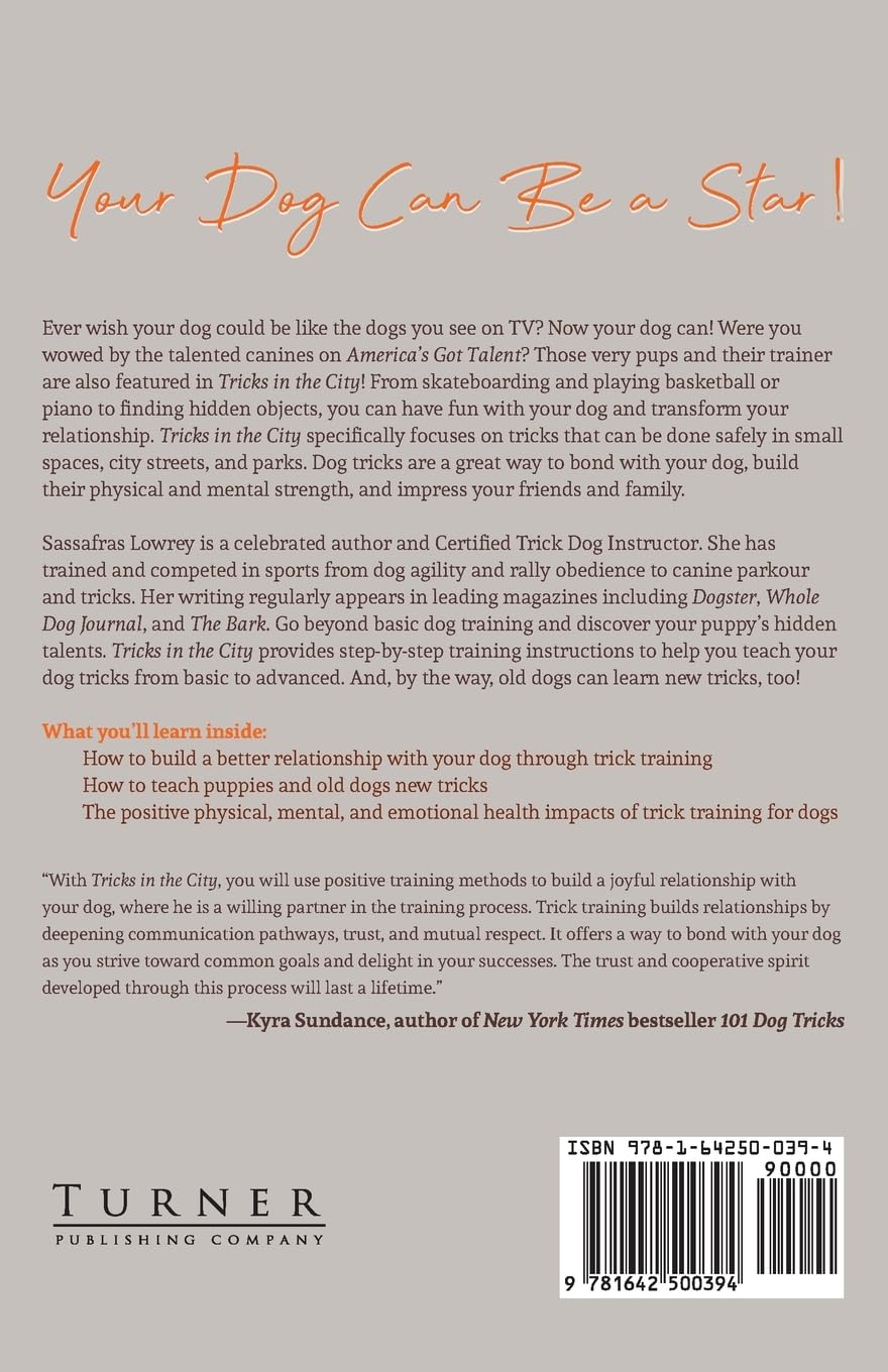 Tricks in the City: For Daring Dogs and the Humans that Love Them