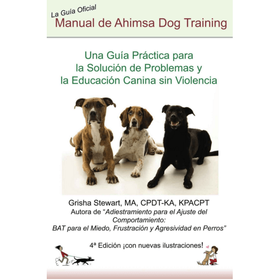Ahimsa Dog Training Manual: Wholesale Orders (Spanish, Sets of 20)