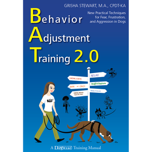BAT 2.0 Book for Dog Aggression, Frustration, & Fear (Signed Paperback)